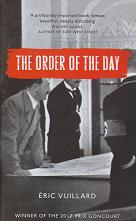 The Order of The Day by Eric Vuillard